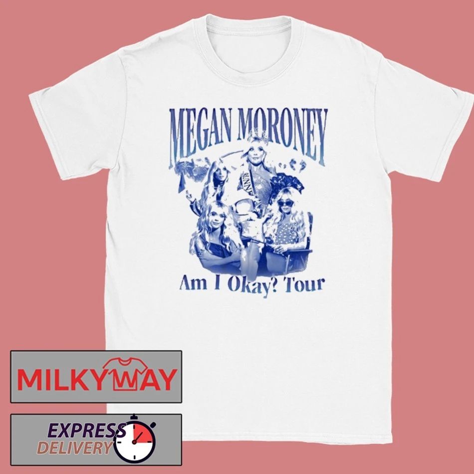 Megan Moroney Am I Okay Tour shirt