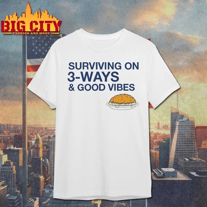 Original Surviving on 3-Ways & Good Vibes T-Shirt