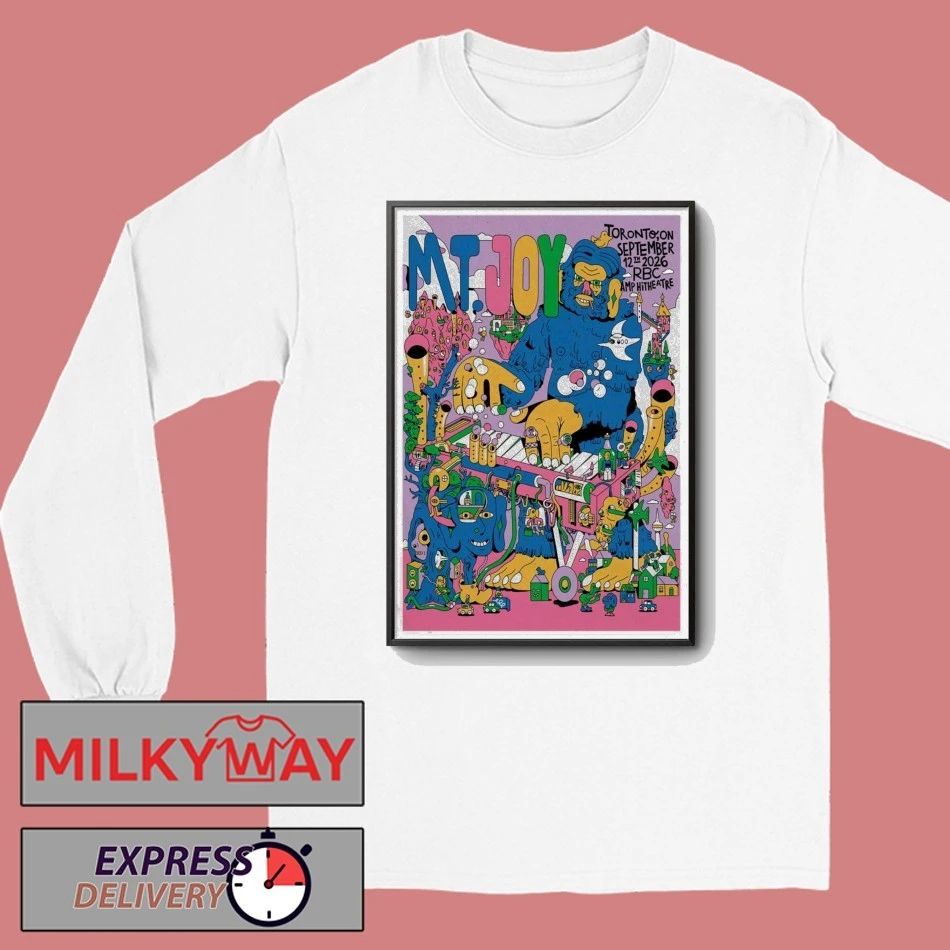Mt. Joy September 12 2026 In Toronto ON Poster shirt