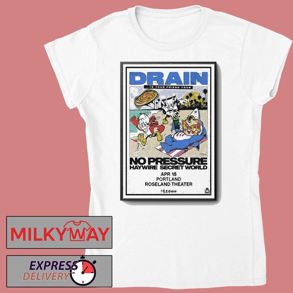 Drain April 15 2026 Roseland Theater Portland Poster shirt