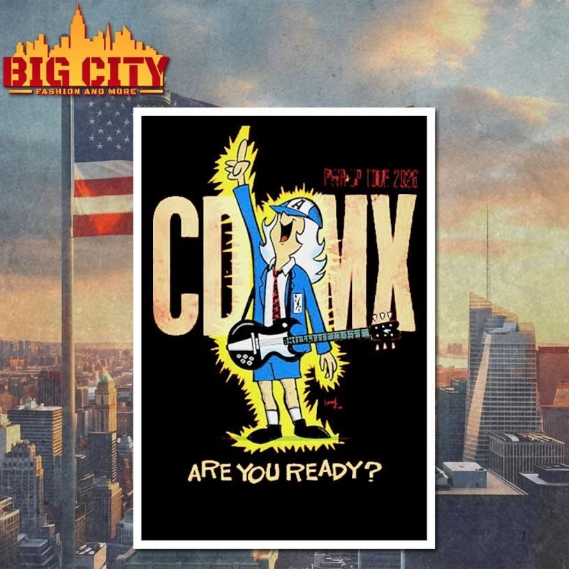 ACDC Pwr Up Tour 2026 Mexico CDMX Are You Ready Shirt