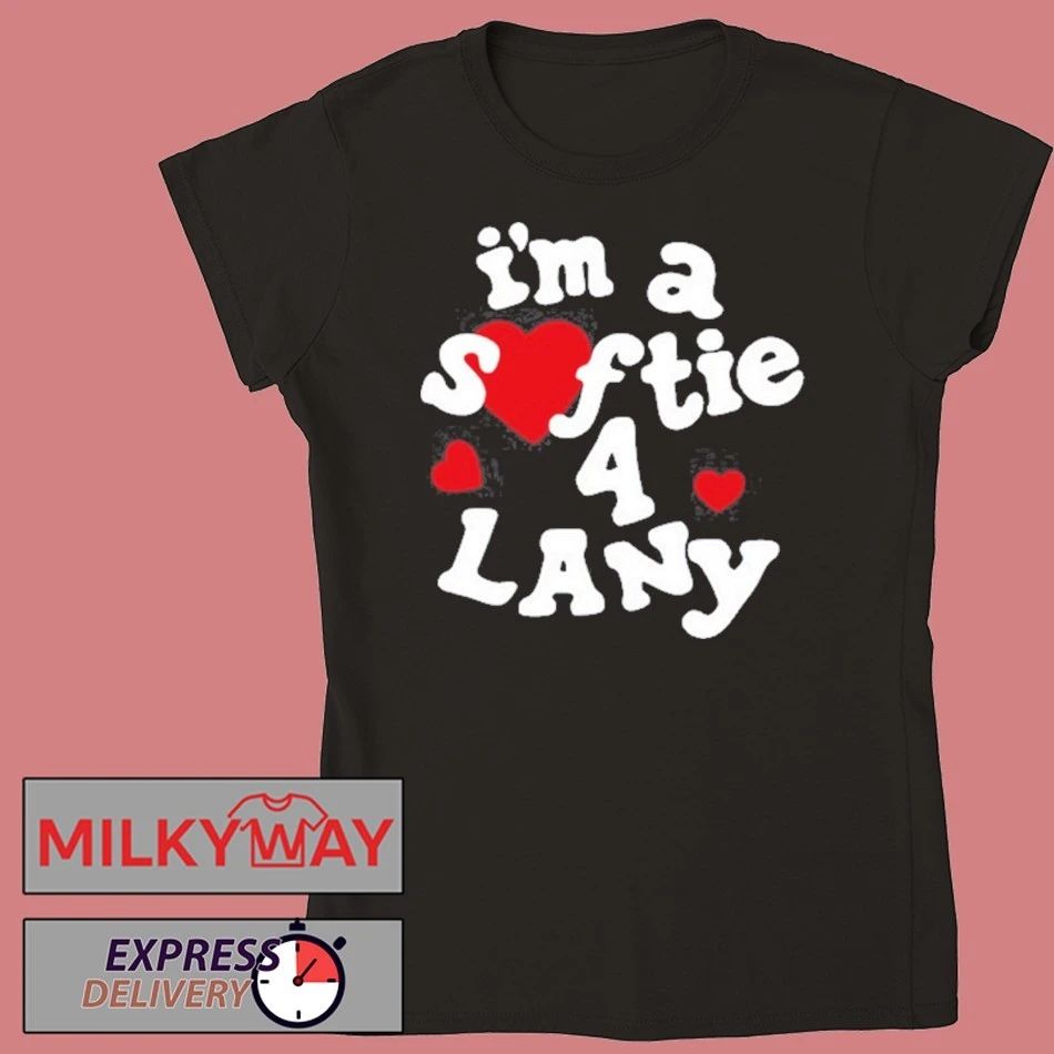 I’m a Softie 4 LANY Crewneck shirt
