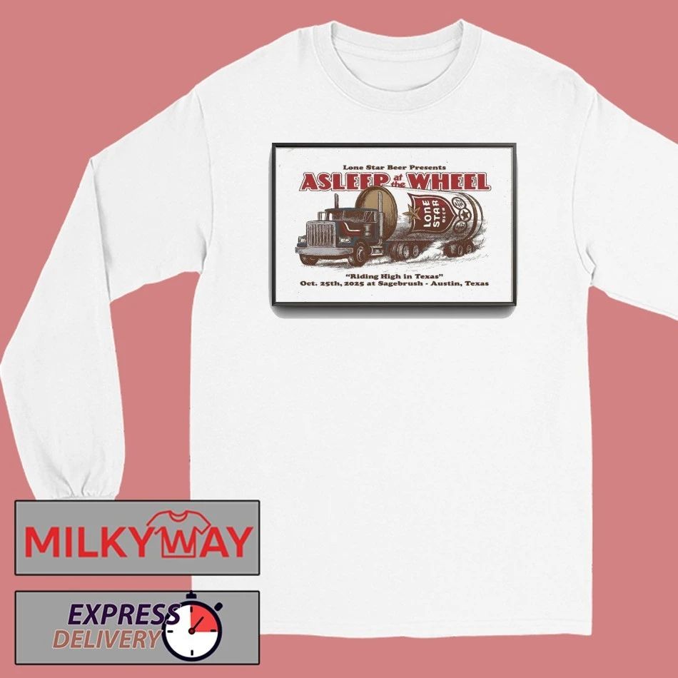 Asleep At The Wheel At Sagebrush On Oct 25 2025 Poster shirt