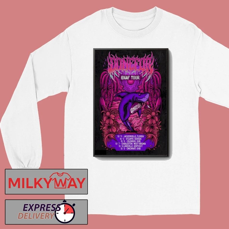 DONEFOR Idgaf Tour 2025 Poster shirt