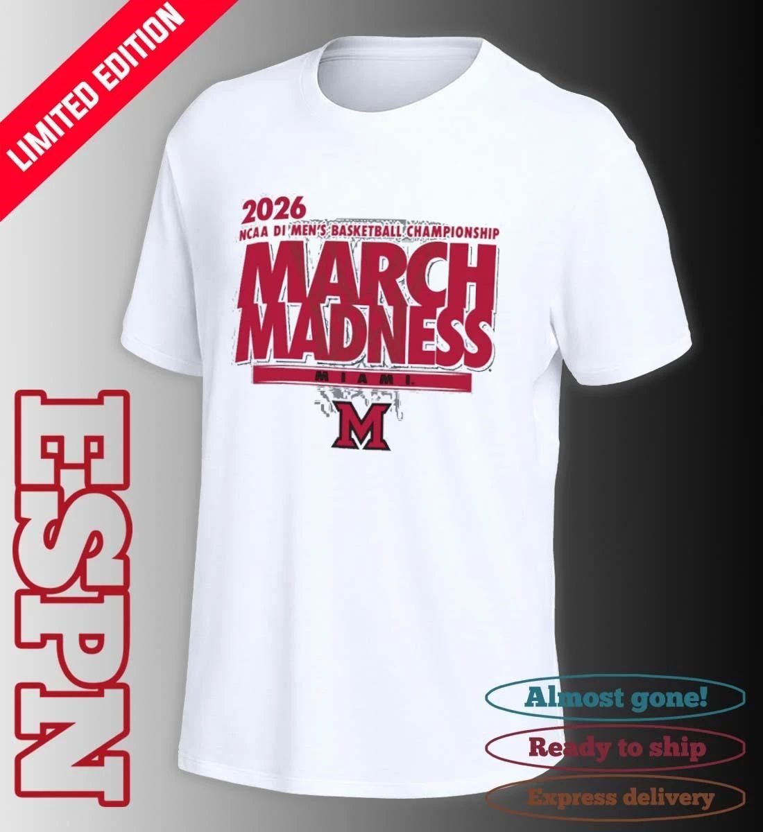 Miami Redhawks 2026 NCAA DI Basketball March Madness – First Four Shirt