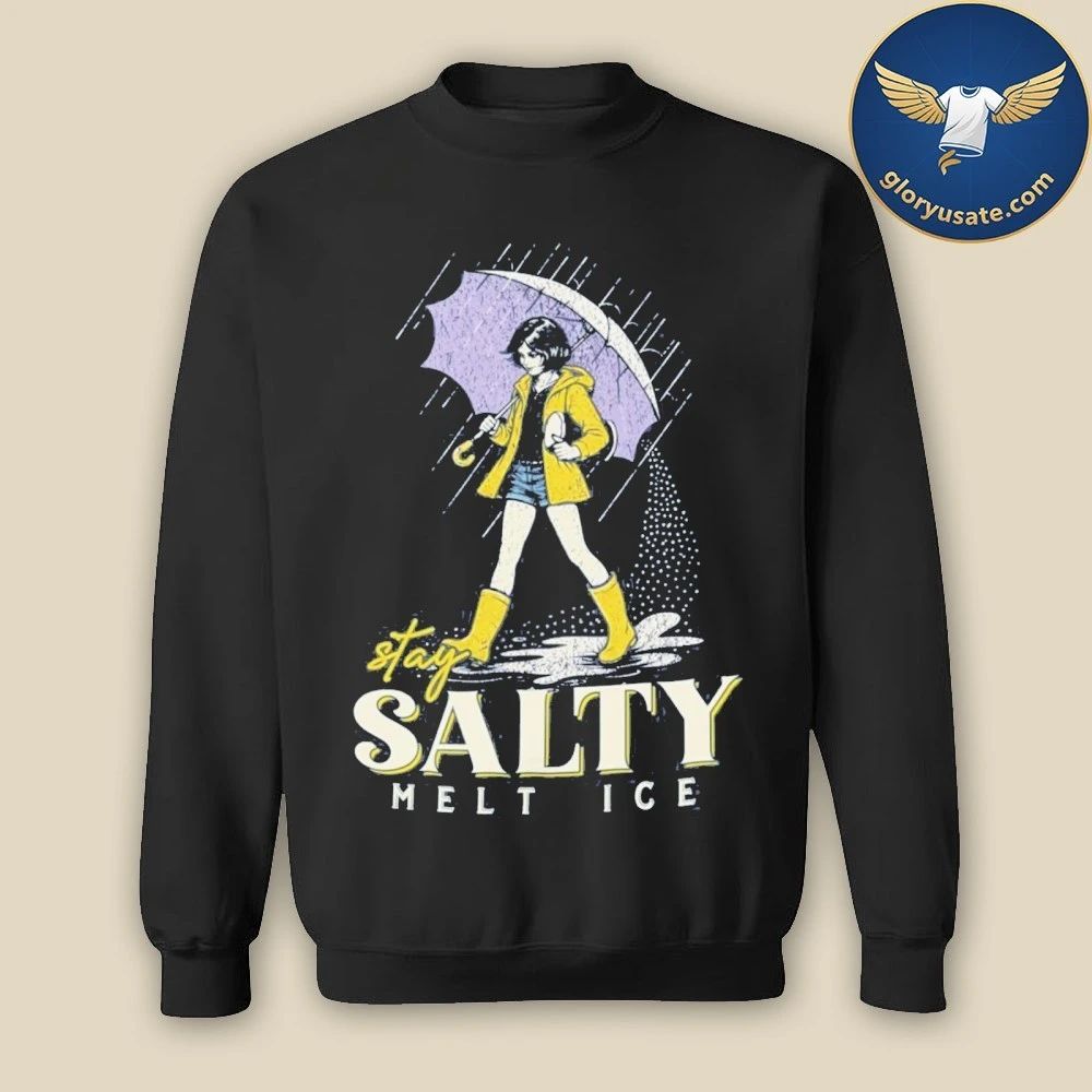 Stay Salty Melt Ice Shirt