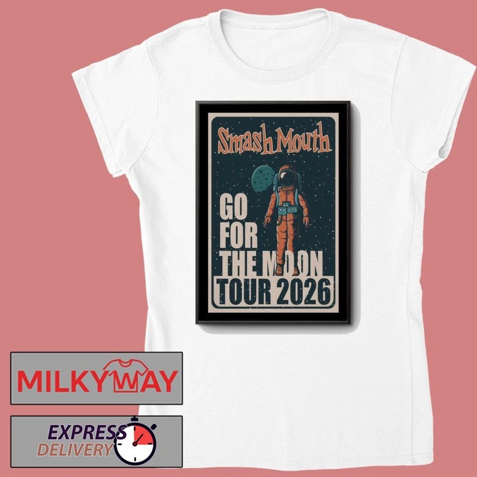 Smash Mouth 2026 Go For The Moon Tour Poster shirt