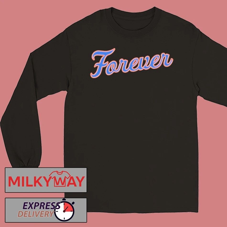 New York Mets Forever Shirt
