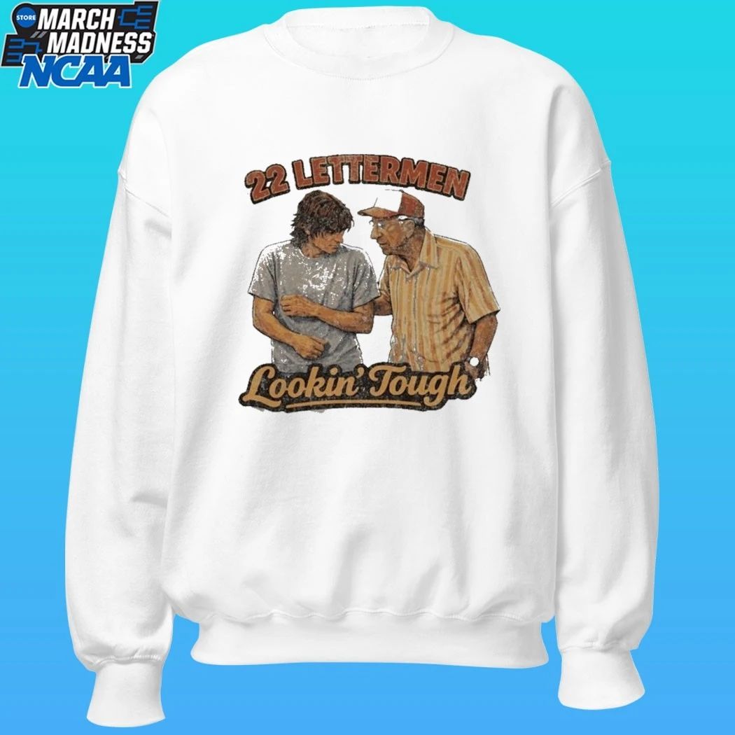 22 Lettermen Lookin’ Tough Shirt