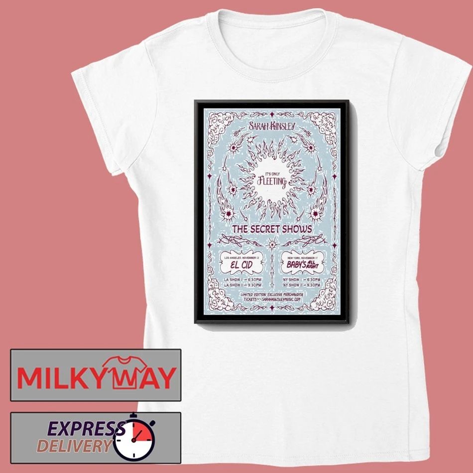 Poster Sarah Kinsley 2025 shirt