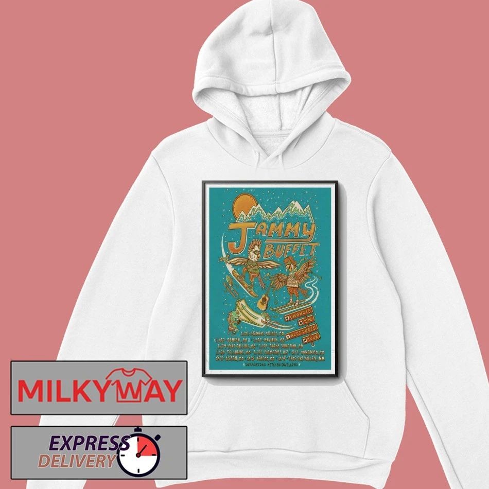 Jammy Buffet Changes In Alttudes Tour 26 Poster shirt