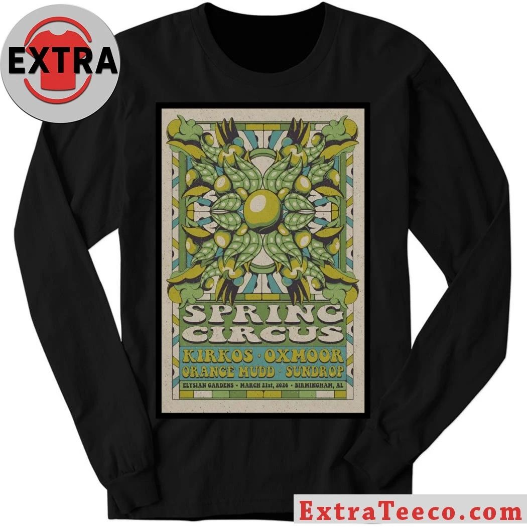 Original Spring Circus 3 21 2026 Birmingham AL Poster Shirt