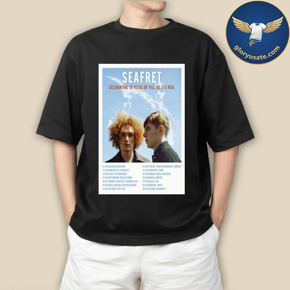 Seafret 10th Anniversary of Tell Me Its Real Poster Shirt