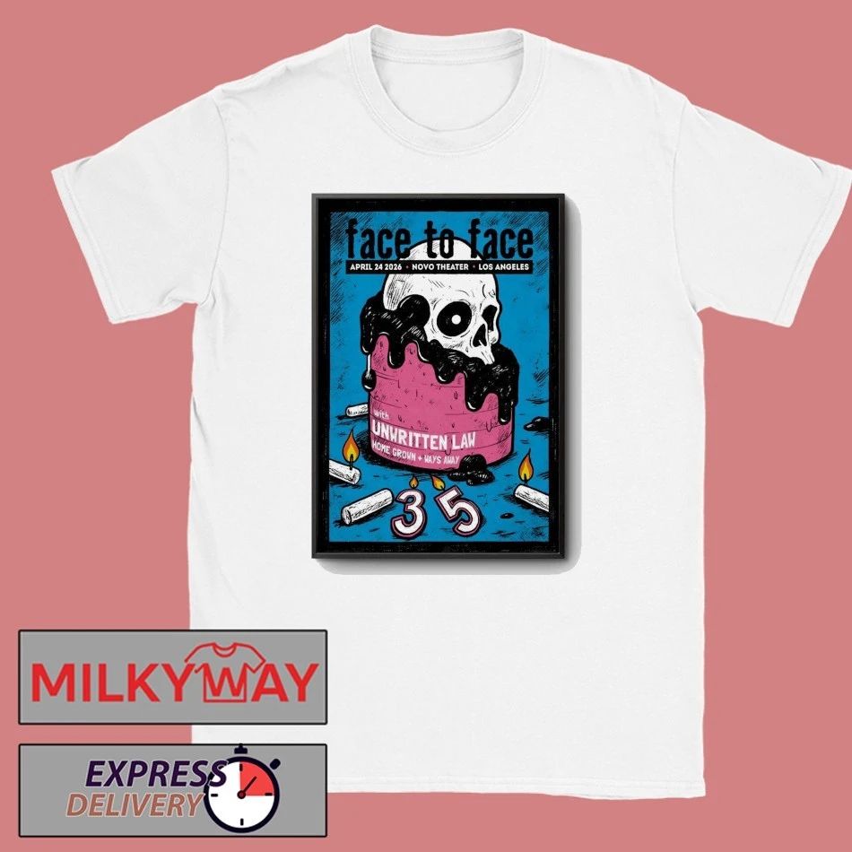Face To Face Tour Los Angeles CA On Apr 24 2026 Poster shirt