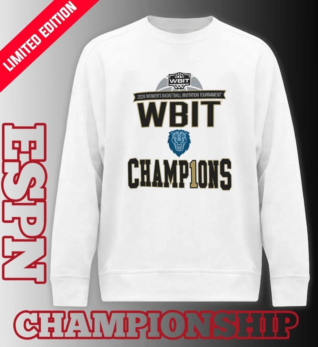 Columbia Bisons NCAA Division I Women’s BIT Champ1ons 2026 shirt