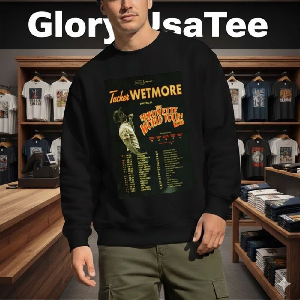Tucker Wetmor The Brunette World Tour 2026 Poster Shirt
