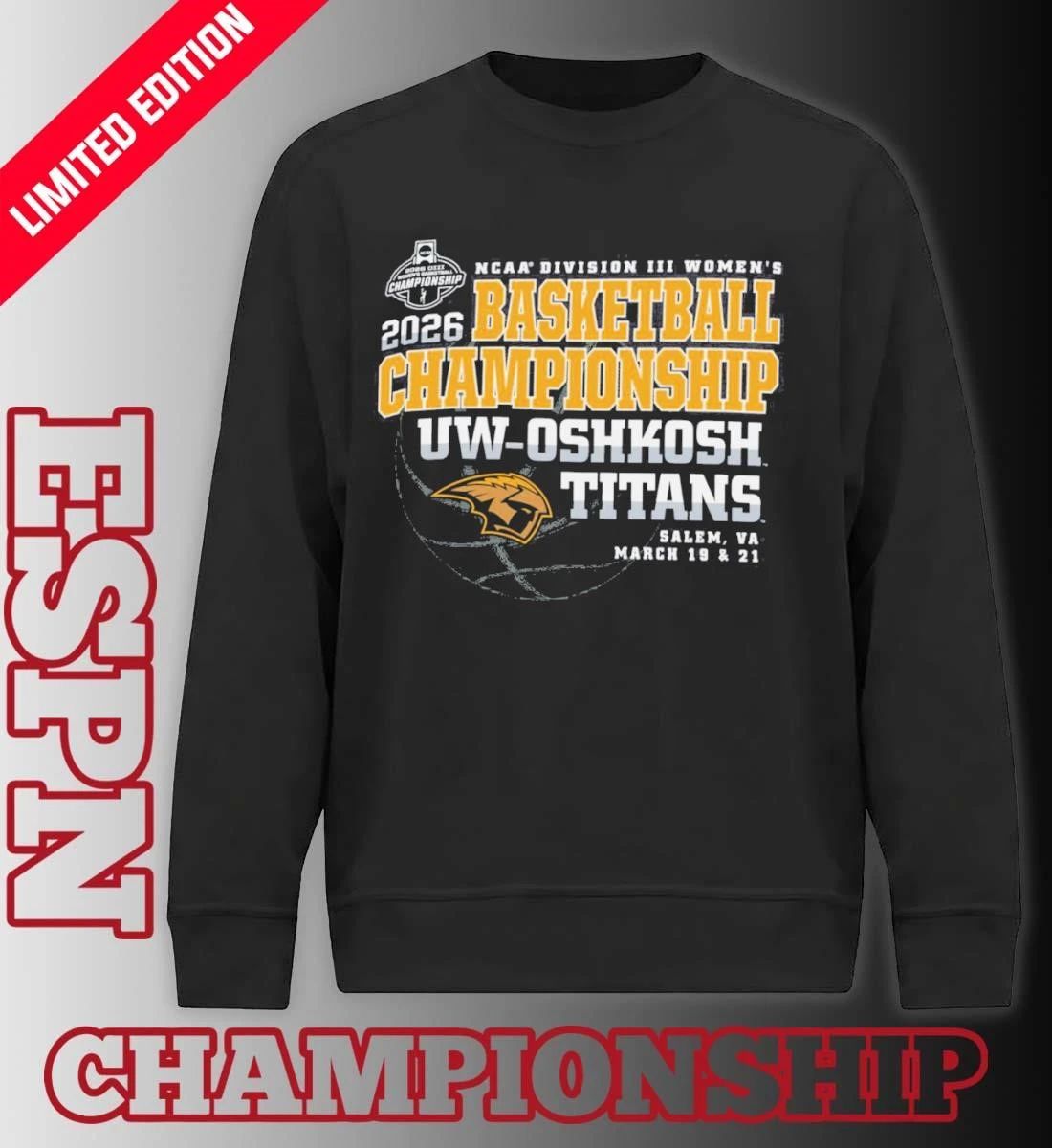 UW-Oshkosh Titans 2026 NCAA DIII Women’s Basketball Championship Shirt