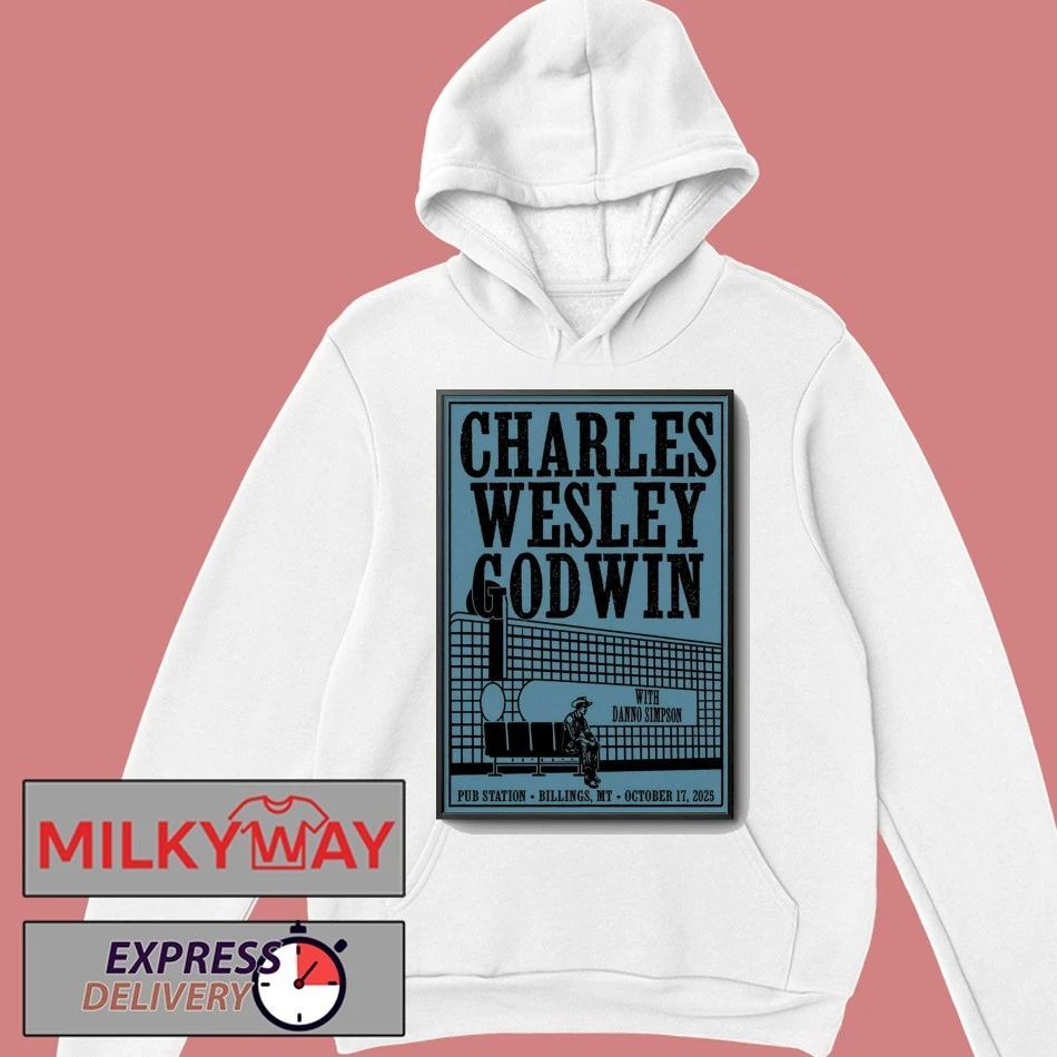 Charles Wesley Godwin Billings MT October 17 2025 Tour Poster shirt