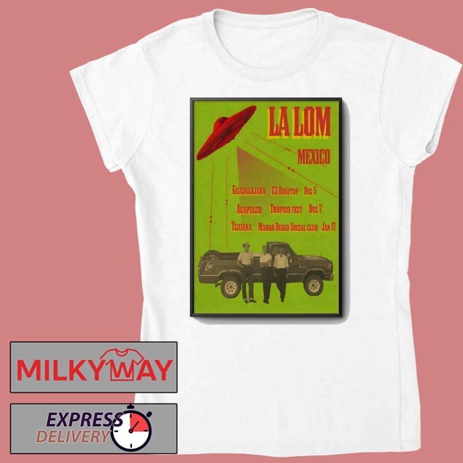 La Lom Mexico Tour 25-26 Poster shirt