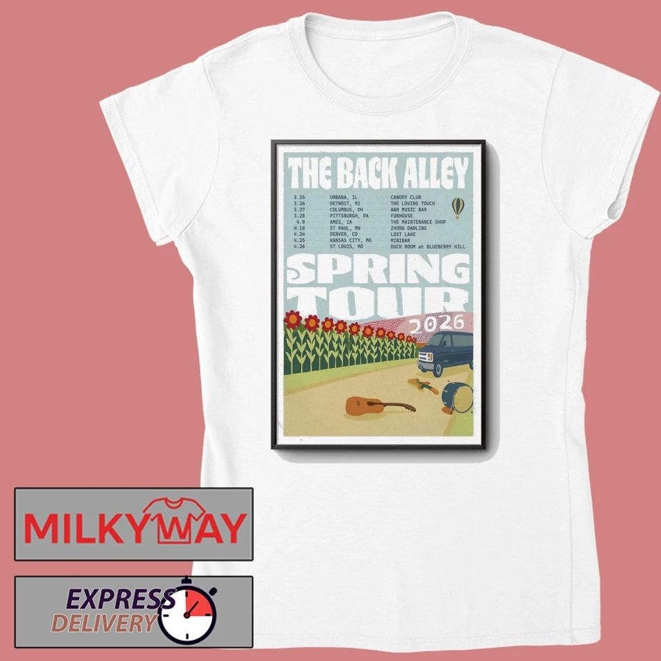 The Back Alley 2026 Spring Tour Poster shirt