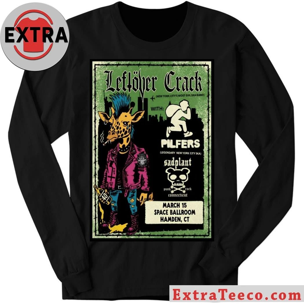 Leftover Crack Tour Hamden CT On March 15 2026 Poster Shirt