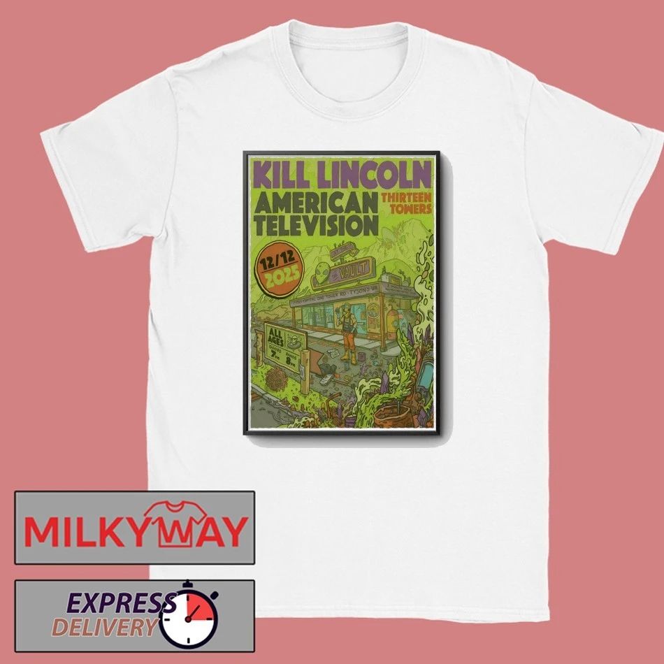 Kill Lincoln Dec 12 2025 Tysons Tour Poster shirt