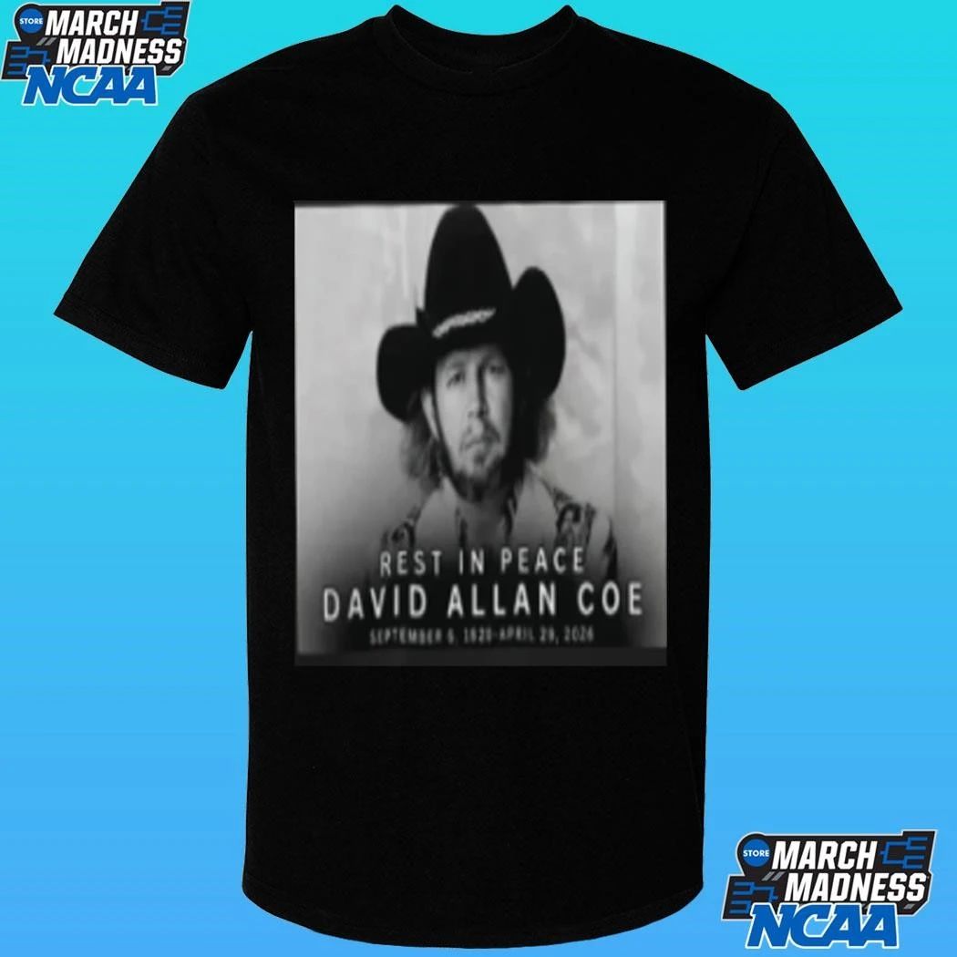 Rest In Peace David Allan Coe Shirt