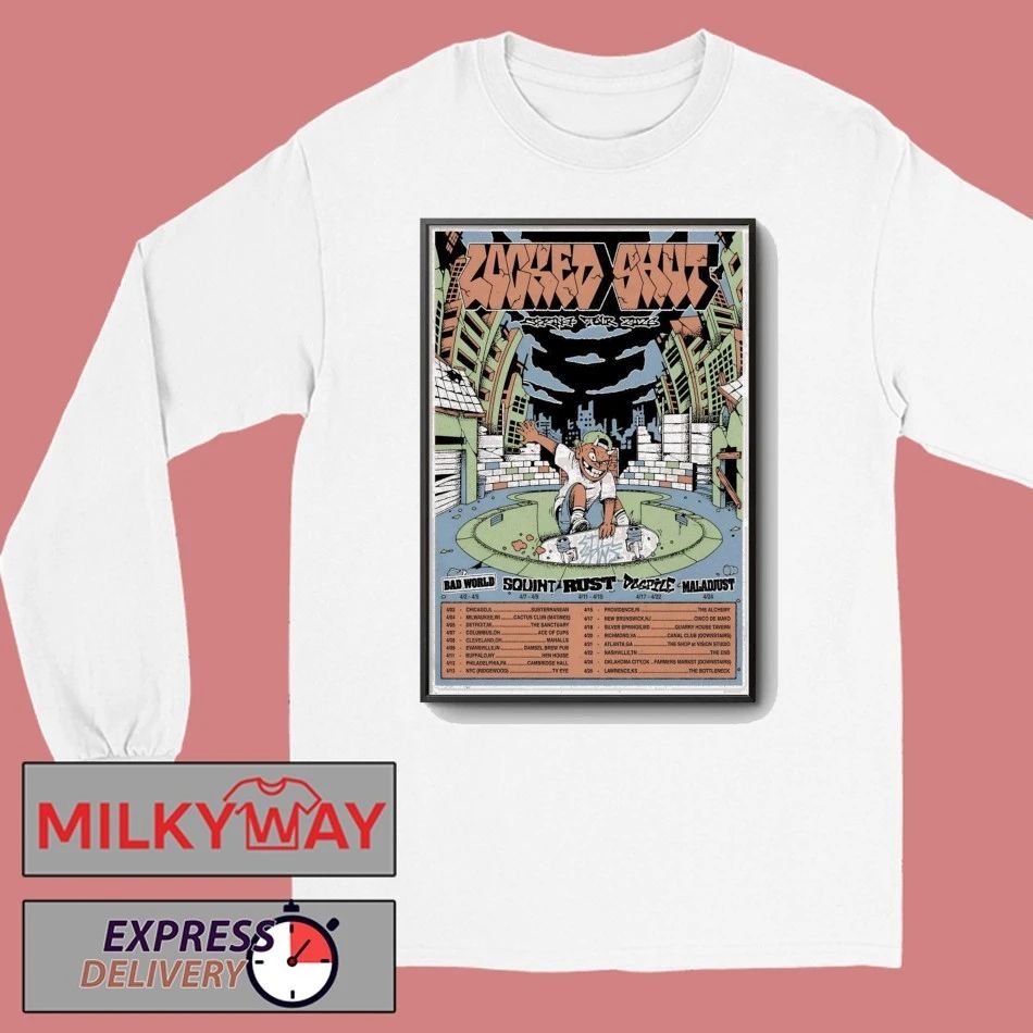 Poster LOCKED SHUT Tour Spring 2026 shirt