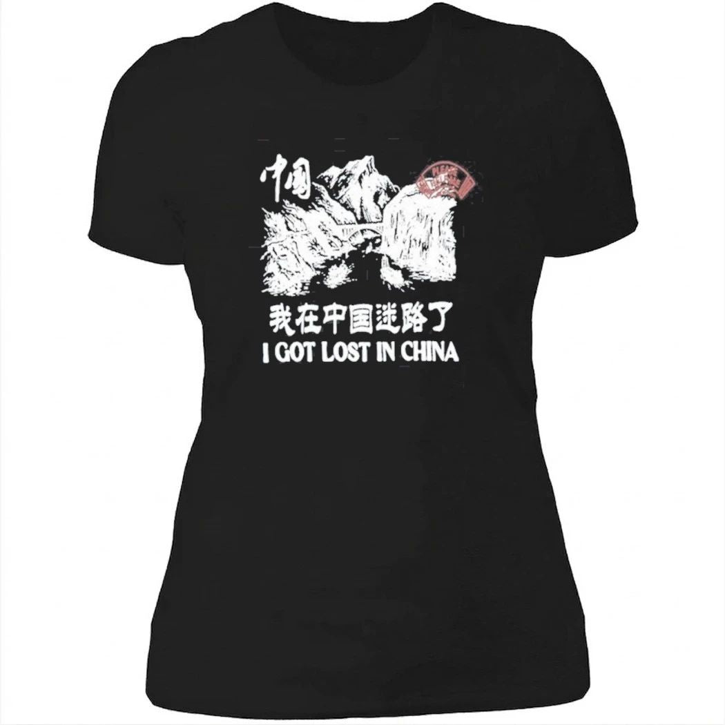 Tip 2 Tip I Got Lost In China Shirt