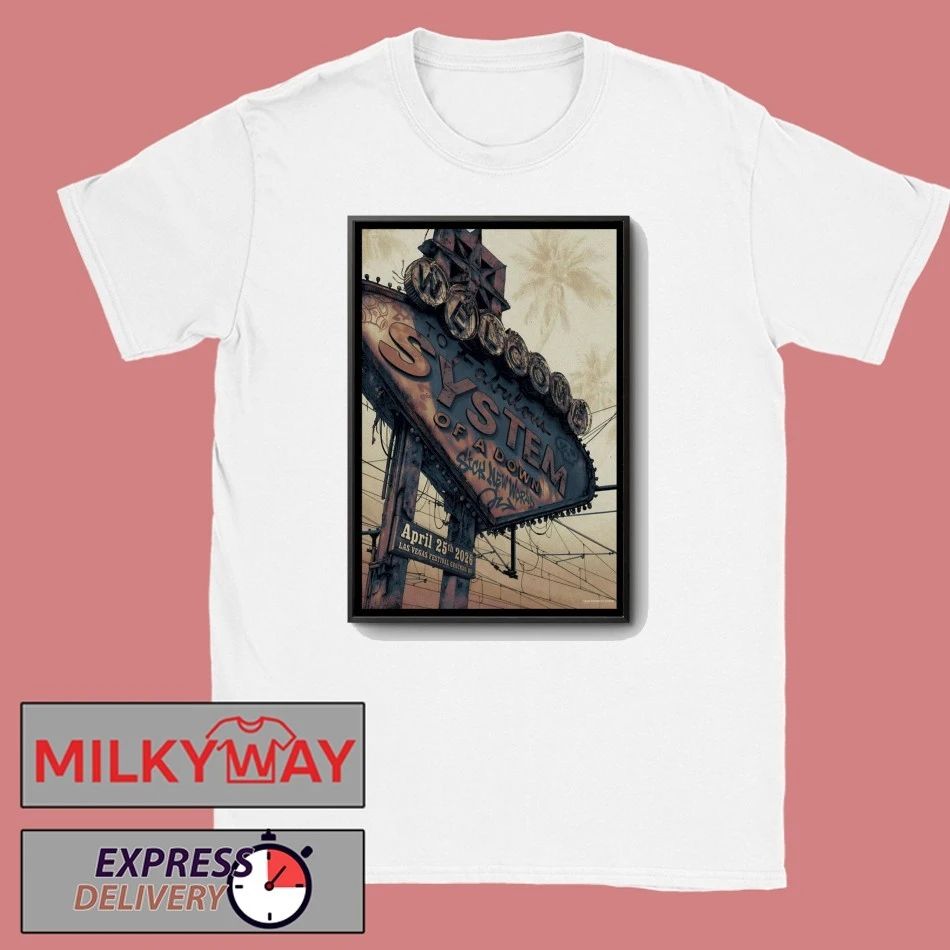System Of A Down To Fabulous Las Vegas 4 25 2026 Poster shirt
