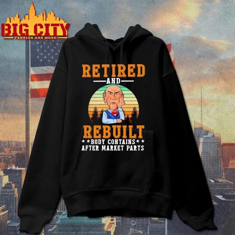 Retired And Rebuilt Shirt