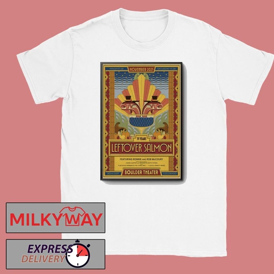 Leftover Salmon 11 28-11 29 2025 Boulder CO Poster shirt