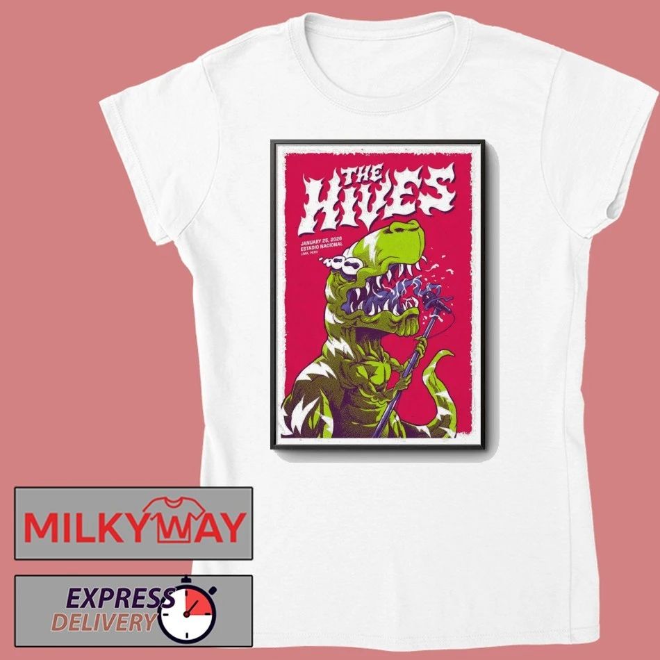 The Hives Estadio Nacional Lima Peru Jan 25 2026 Poster shirt