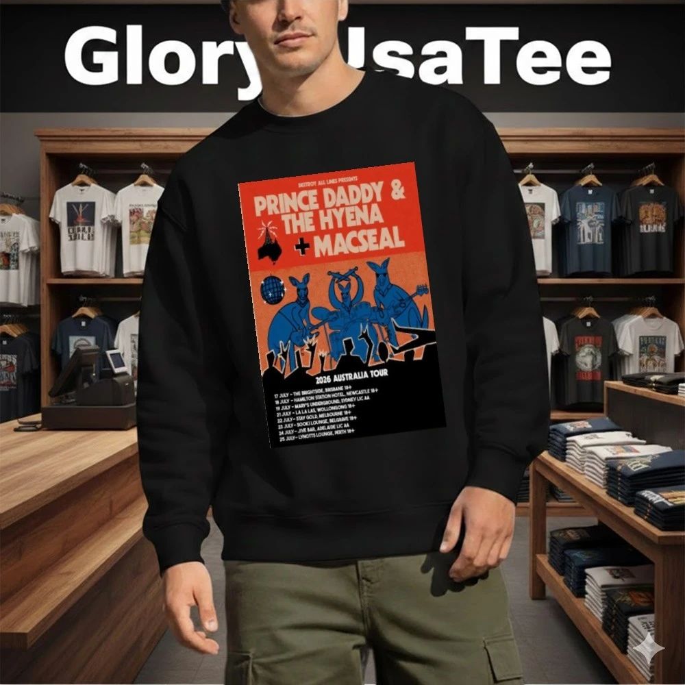 Prince Daddy & The Hyena, Macseal 2026 Australia Tour Poster Shirt