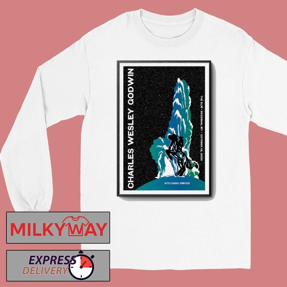 Charles Wesley Godwin The ELM. Bozeman, MT October 18, 2025 Poster shirt