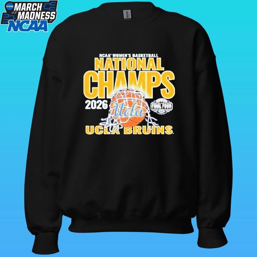 Ucla Bruins 2026 NCAA Women’s Basketball National Champs Shirt