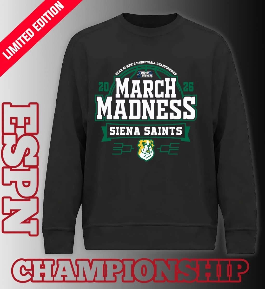 Siena Saints March Madness 2026 NCAA DI Men’s Basketball Tournament T-Shirt
