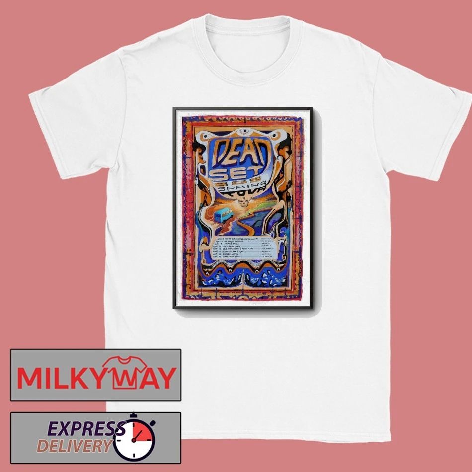 Dead Set 805 Spring 2026 Tour Poster shirt