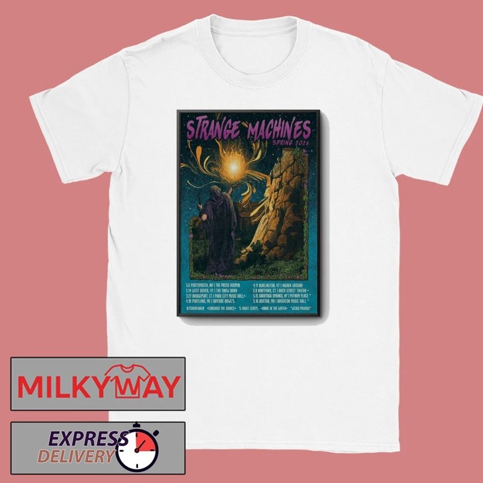 Strange Machines Spring Tour 2026 Poster shirt