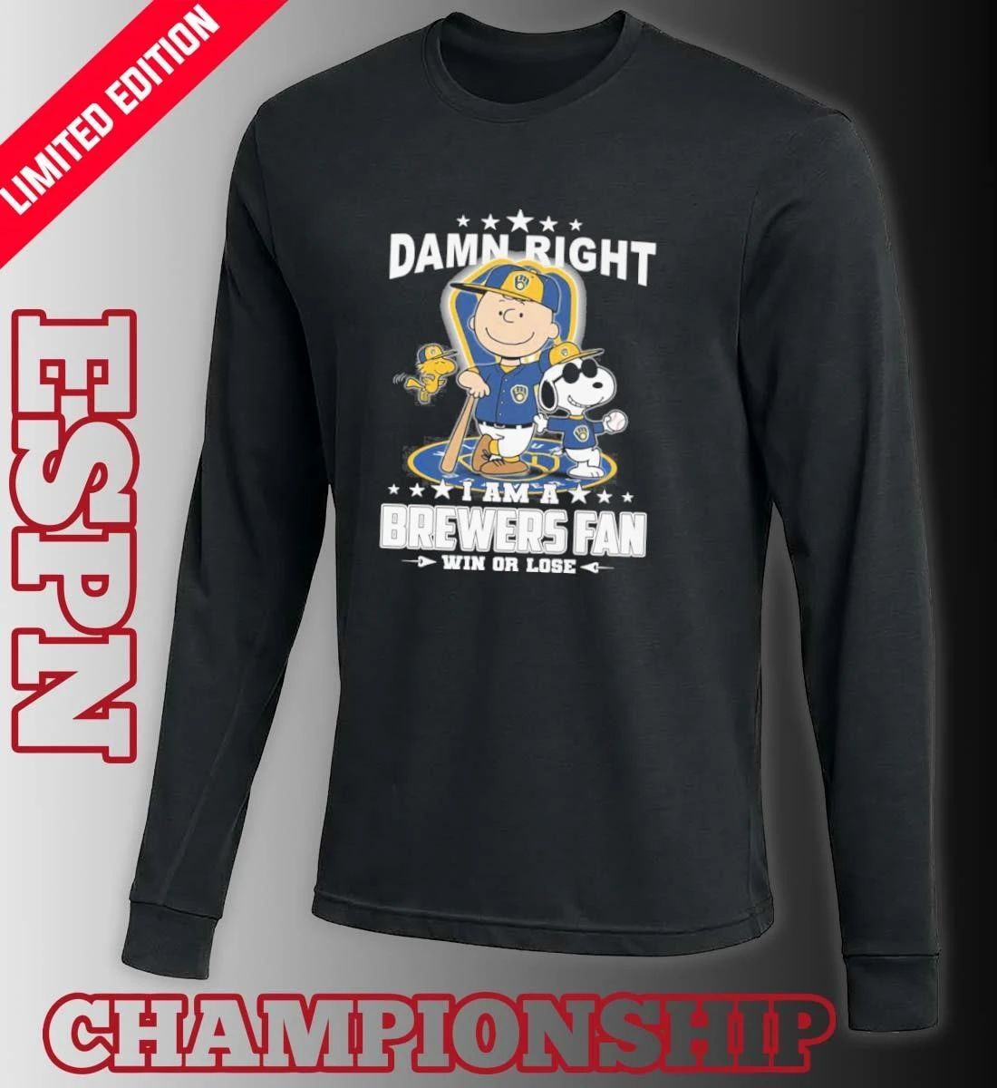 The Peanuts Damn Right I Am A Milwaukee Brewers Fan Win Or Lose Shirt