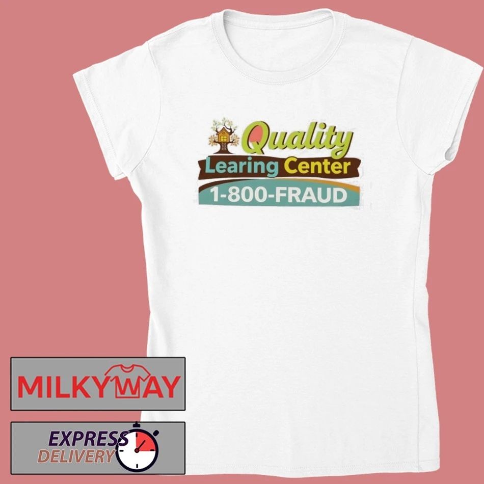 Funny Quality Learing Center Learning Shirt
