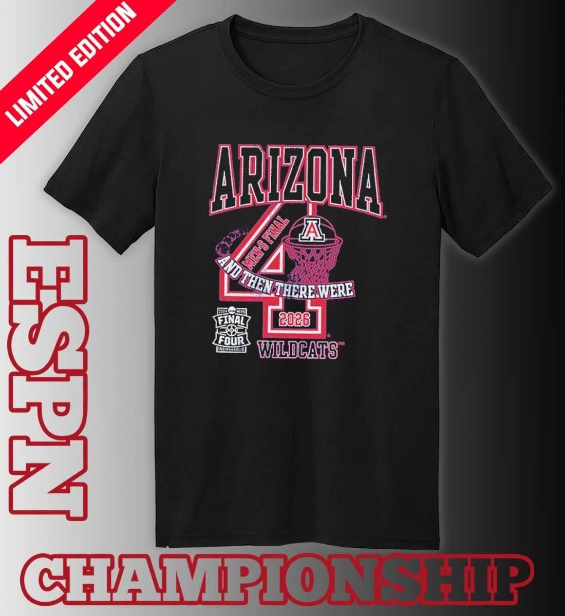 Arizona Wildcats Men’s Basketball 2026 NCAA Final Four And Then Thể Were Shirt