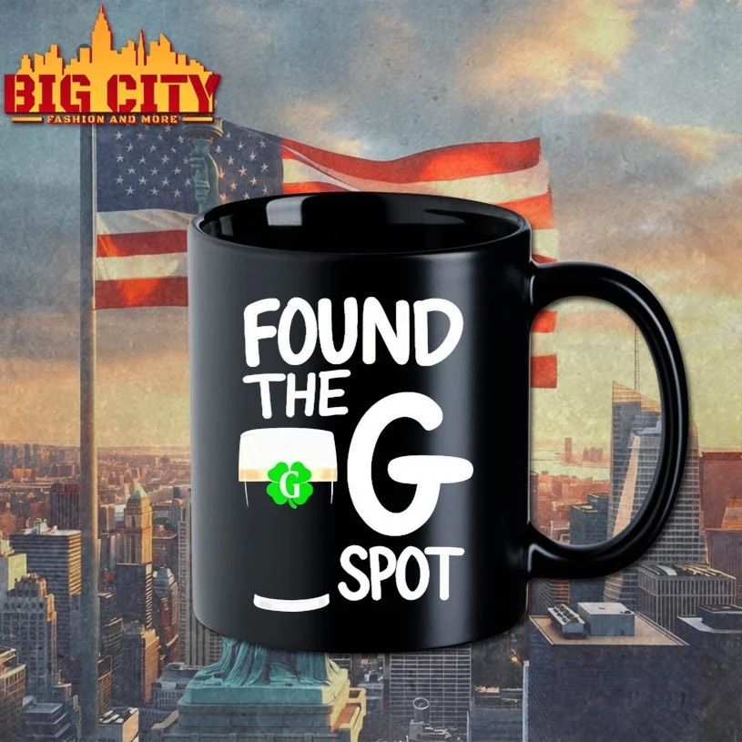 St. Patrick’s Day Found The G Spot T-shirt
