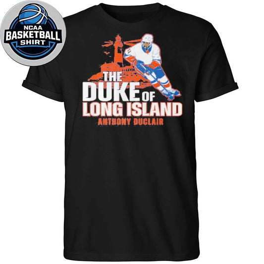 Anthony Duclair The Duke of Long Island Hockey Fan Game Day Graphic T-Shirt