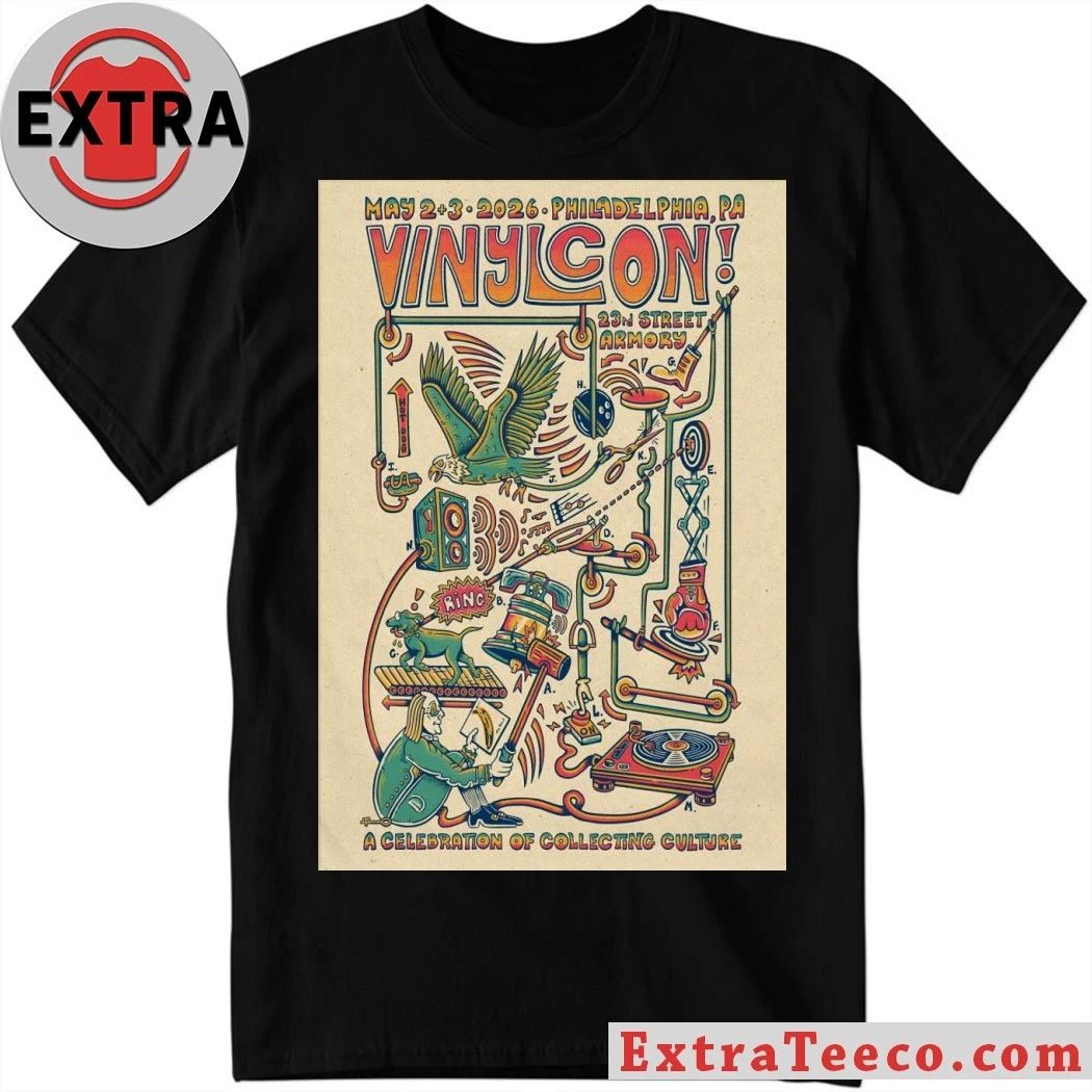 Vinylcon! Philadelphia PA 5-2 5-3-2026 Poster T-Shirt