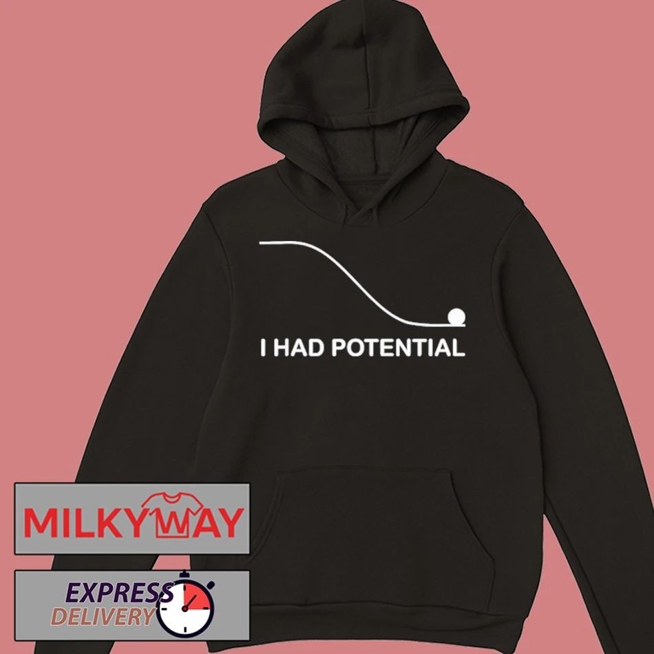 I Had Potential Project Hail Mary Shirt