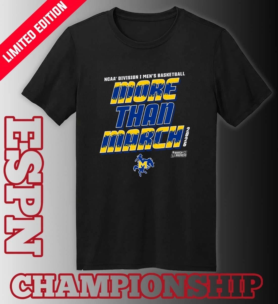 McNeese Men’s Basketball More Than March 2026 Shirt
