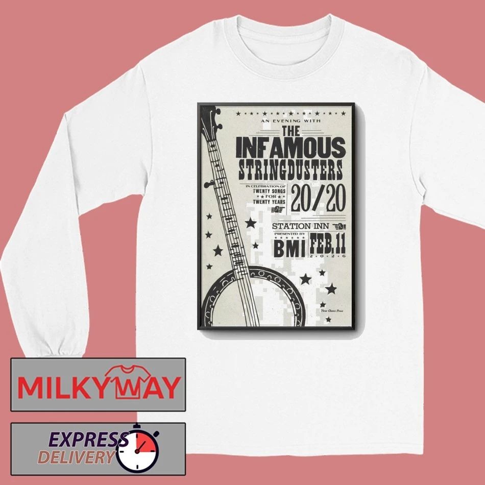 The Infamous Stringdusters February 11 2026 Station Inn Nashville, TN Poster shirt