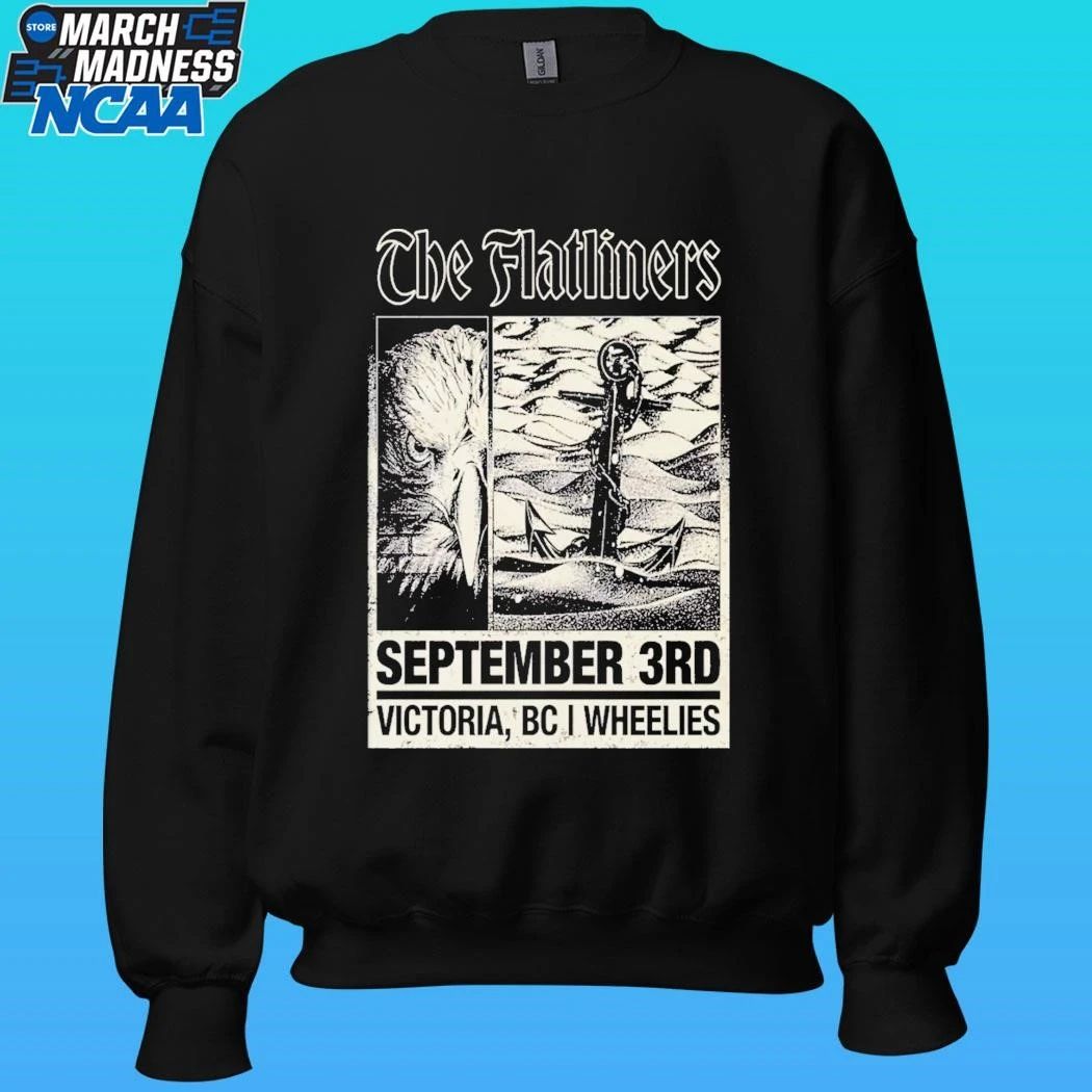 The Flatliners Sept 3 2026 Wheelies Motorcycles In Victoria Bc Shirt