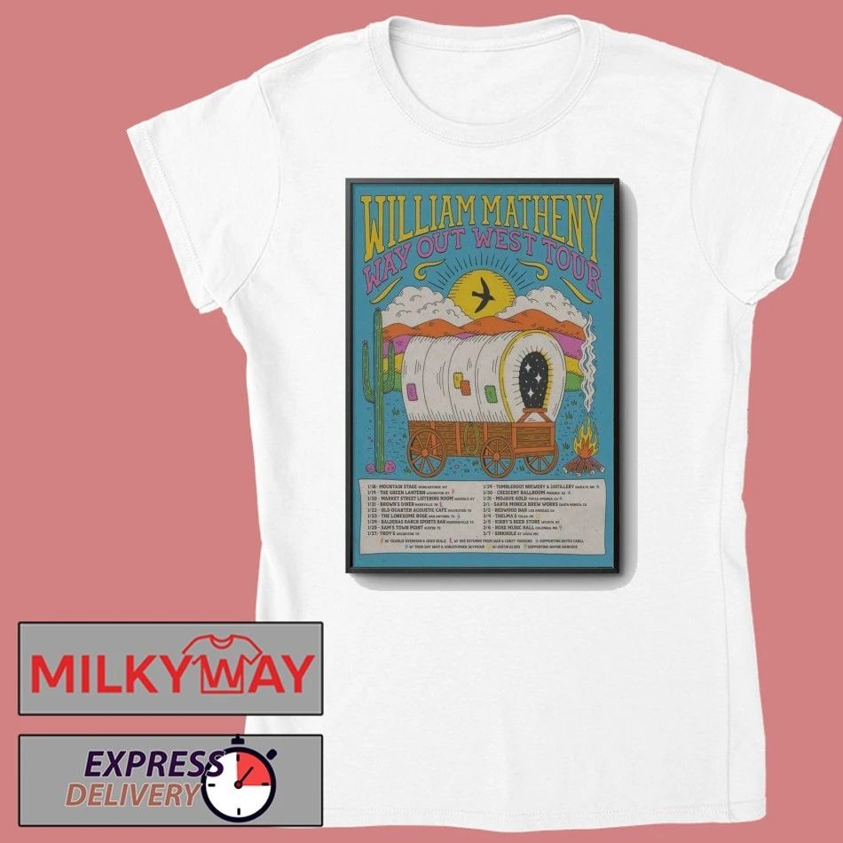 Poster William Matheny Way Out West Tour 2026 shirt